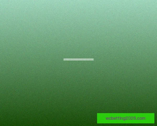 世界杯赛事预测分析全面指南助你精准把握比赛走向