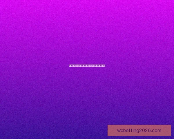 世界杯竞猜胜负全解析与策略指南助你精准预测比赛结果 世界杯竞猜胜负全解析与策略指南助你精准预测比赛结果